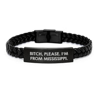 Load image into Gallery viewer, Funny Mississippi Gifts, Interlaced Leather Birthday Presents, &#39;B-tch, Please. I&#39;m From Mississippi.&#39; Quote, Gifts from Friends, Gifts for Mississippi Lovers - Image 1
