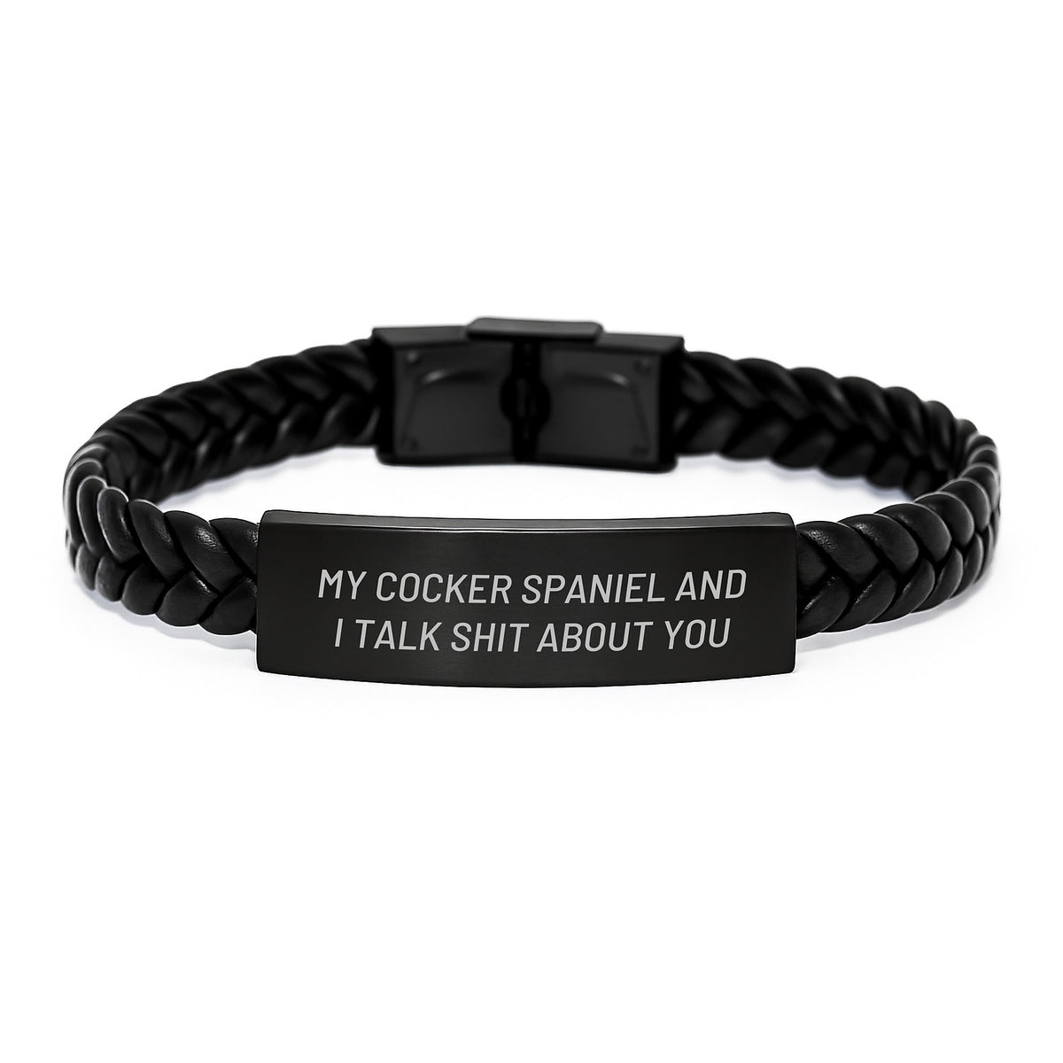 Funny Cocker Spaniel Dog Gifts - Interlaced Leather Bracelet for Men, Women, Friends, Coworkers, Family with Quote 'My Cocker Spaniel And I Talk Shit About You' for Birthday - Image 1