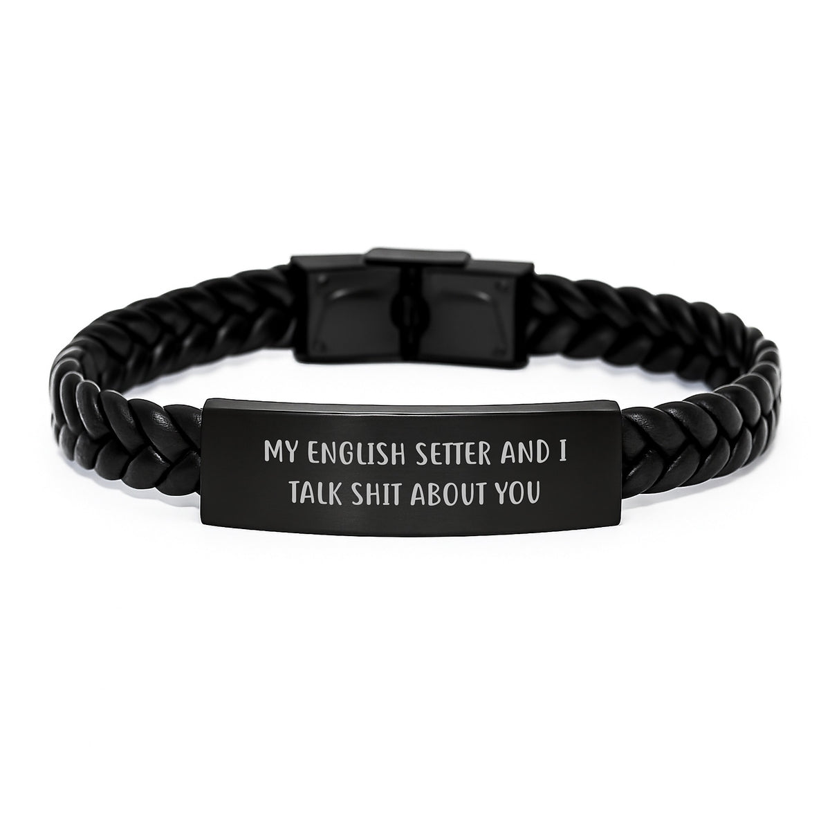 Funny English Setter Dog Christmas Unique Gifts for Friends and Family Interlaced Leather Bracelet with Quote 'My English Setter And I Talk Shit About You' - Image 1