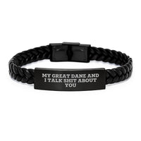 Load image into Gallery viewer, Funny Great Dane Dog Christmas Unique Gifts from Friends, Great Dane Dog Interlaced Leather Bracelet with &#39;My Great Dane And I Talk Shit About You&#39; Quote for Men, Women, Family - Image 1
