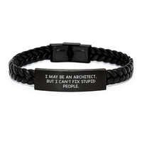 Load image into Gallery viewer, Funny Architect Gifts for Men - I May Be An Architect, But I Can&#39;t Fix Stupid People. Interlaced Leather Bracelet Christmas Unique Gifts from Husband - Image 1
