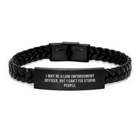 Load image into Gallery viewer, Funny Law Enforcement Officer Gifts from Men to Law Enforcement Officer - &#39;I May Be A Law Enforcement Officer, But I Can&#39;t Fix Stupid People&#39; Interlaced Leather Bracelet for Christmas Unique Gifts - Image 1
