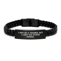 Load image into Gallery viewer, Funny Trainer Gifts from Men for Friends, Interlaced Leather Bracelet, Christmas Unique Presents for Trainers, Trainer Quote, I May Be A Trainer, Inspirational - Image 1
