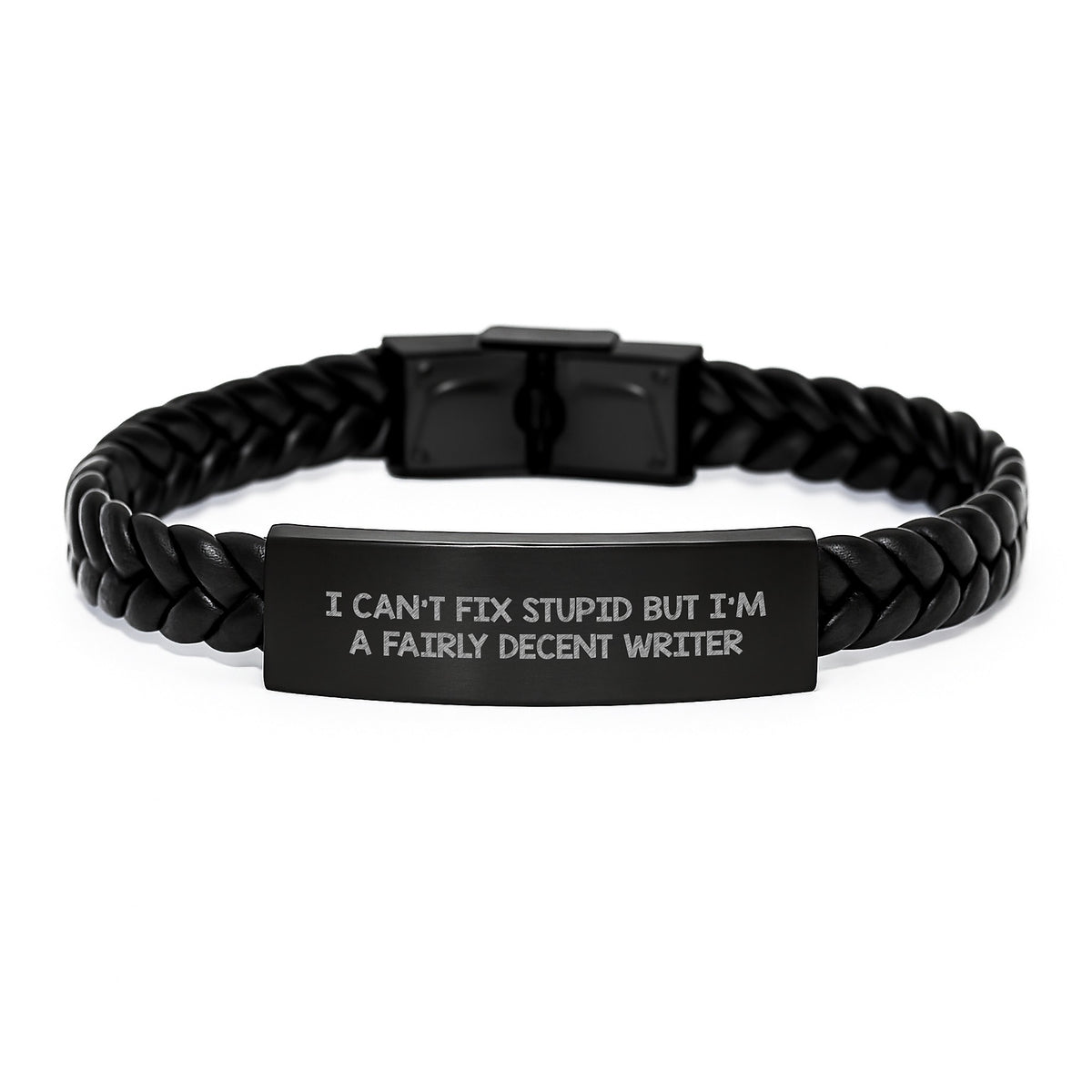 Funny Writer Gifts, Interlaced Leather Bracelet for Men, Women, Friends, Family, Christmas Unique Presents from Friends, Funny Quote 'I Can't Fix Stupid But I'm A Fairly Decent Writer' - Image 1