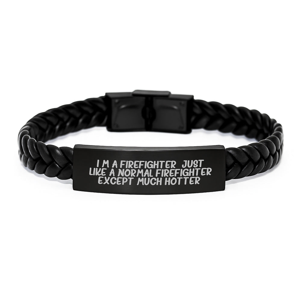 Firefighter Funny Quote Interlaced Leather Bracelet Gifts from Friends to Firefighter on Birthday, Birthday Unique Gifts for Men, Women, Coworkers, Family - Image 1