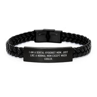 Load image into Gallery viewer, Unique Gifts from Family to Amazing Dental Hygienist Mom Birthday Unique Gifts - 'I Am A Dental Hygienist Mom. Just Like A Normal Mom Except Much Cooler.' Interlaced Leather Bracelet - Image 1