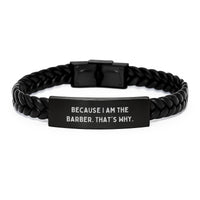 Load image into Gallery viewer, Funny Barber Gifts from Friends for Men, 'Because I Am The Barber. That's Why.' Interlaced Leather Bracelet for Graduation Unique Gifts - Image 1