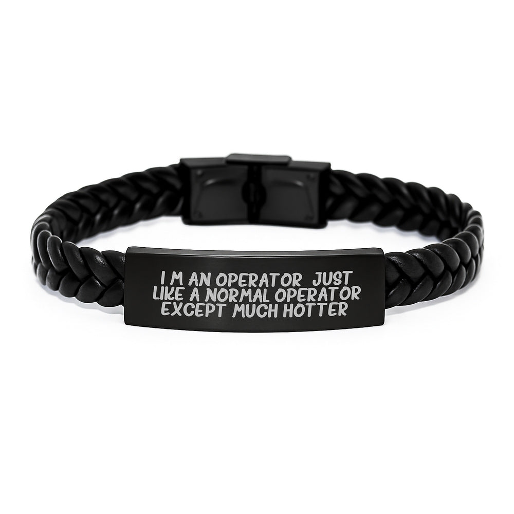 Operator Gifts, Funny Quote Interlaced Leather Bracelet, Gifts from Men or Women, Unique Graduation Gifts for Operator, Operator Inspired Accessories - Image 1