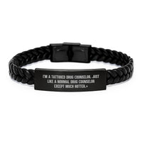 Load image into Gallery viewer, Gifts from Family - Funny Interlaced Leather Bracelet for Drug Counselor - Men's Graduation Unique Gifts - Hotter than Normal, A Tattooed Drug Counselor Except Much - Image 1