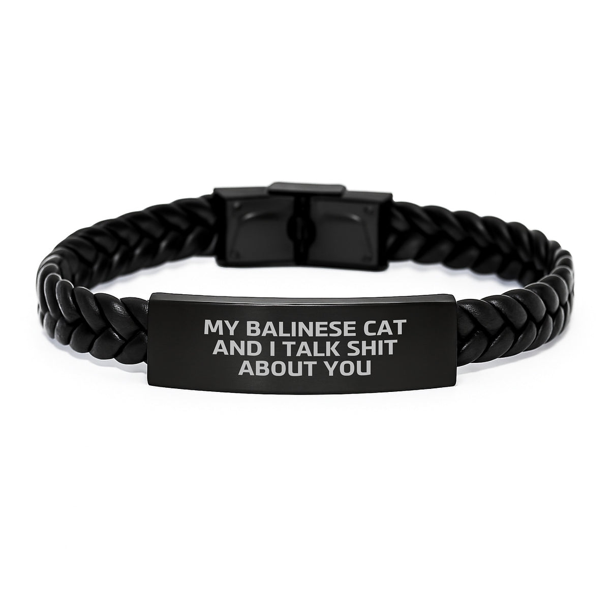 Funny Balinese Cat Gifts, Interlaced Leather Bracelet for Men, Women, Friends, Coworkers, Family - My Balinese Cat And I Talk Shit About You Quote - Image 1