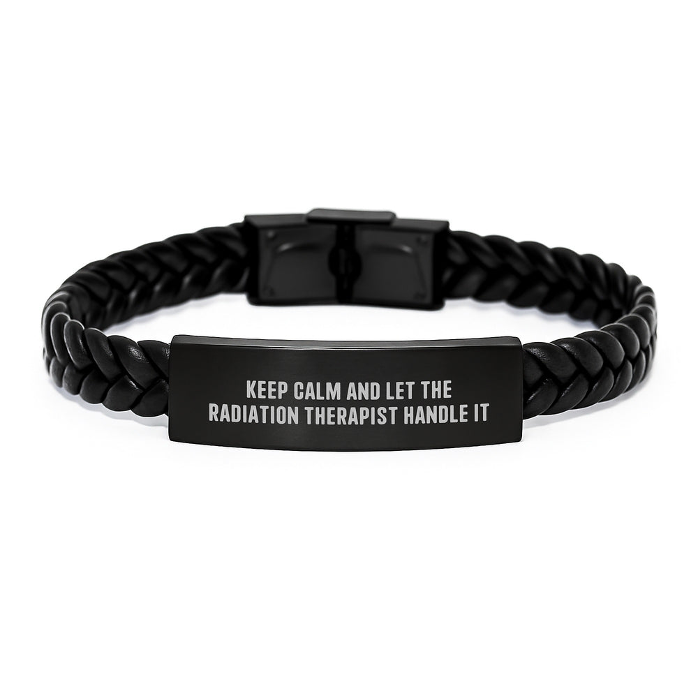 Funny Radiation Therapist Gifts for Men - Keep Calm And Let The Radiation Therapist Handle It Interlaced Leather Bracelet, Perfect for Christmas Unique Gifts from Coworkers to Family - Image 1