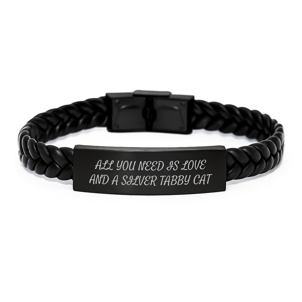 Silver Tabby Cat Love Gifts for Men from Family - Interlaced Leather Bracelet, Quote: 'All You Need Is Love And A Silver Tabby Cat' for Graduation - Image 1