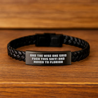 Load image into Gallery viewer, Florida Vibes Interlaced Leather Bracelet, Funny Quote for Friends, Unique Birthday Unique Gifts from Florida to Florida Lovers, 'And The Wise One Said F--k This Shit! And Moved To Florida' - Image 2