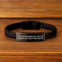 Load image into Gallery viewer, Gifts from Men to Neurosurgeon Dad Unique Graduation Gifts for Him Stylish Interlaced Leather Bracelet Funny Like a Normal Dad Except Much Cooler - Image 2
