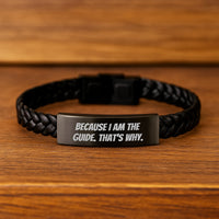 Load image into Gallery viewer, Funny Guide Gifts Interlaced Leather Bracelet because I am the guide that's why - Image 2