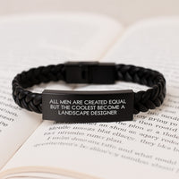 Load image into Gallery viewer, Funny Landscape Designer Gifts from Men, Inspirational Interlaced Leather Bracelet for Graduation, &#39;All Men Are Created Equal But The Coolest Become A Landscape Designer&#39; Quote - Image 3
