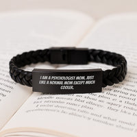 Load image into Gallery viewer, Funny Mom Psychologist Gifts, 'I Am A Psychologist Mom' Engraved Interlaced Leather Bracelet for Graduation Unique Gifts from Family to Psychologist Women - Image 3