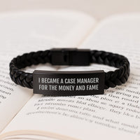 Load image into Gallery viewer, Funny Inspirational Gift for Case Manager Men Interlaced Leather Bracelet, Gifts from Family for Graduation Unique Gifts, I Became A 'Case Manager For The Money And Fame' - Image 3