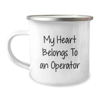Load image into Gallery viewer, Funny Operator Gifts from Friends, Camping Mug for Operator Enthusiasts, My Heart Belongs To An 'Operator' Unique Birthday Unique Gifts - Image 1