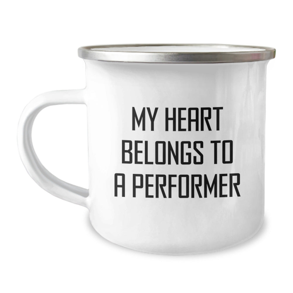 Funny Performer Gifts for Men, Women, and Friends - My Heart Belongs To A Performer Camping Mug, Birthday Unique Gifts from Family - Image 1