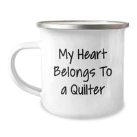 Load image into Gallery viewer, Funny Quilter Gifts from Friends for Birthday Unique Mugs, My Heart Belongs To A Quilter Stainless Steel Enamel Camping Mug, 12 oz Capacity - Image 1