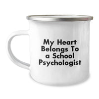 Load image into Gallery viewer, Funny School Psychologist Gifts for Him - Gifts from Men to School Psychologist, My Heart Belongs To A School Psychologist Enamel Camping Mug, Birthday Unique Gifts for School Psychologist Friends - Image 1