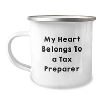 Load image into Gallery viewer, Funny Tax Preparer Gifts for Men or Women, 'My Heart Belongs To A Tax Preparer' Camping Mug, Perfect for Graduation Unique Gifts from Friends, Family, or Coworkers - Image 1