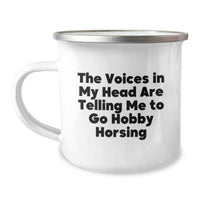 Load image into Gallery viewer, Funny Gifts from Friends for Hobby Horsing Enthusiasts, Valentine's Unique Camping Mug, The Voices In My Head Are Telling Me To Go Hobby Horsing - Image 1