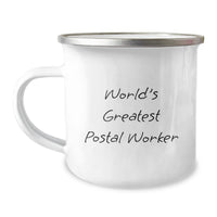 Load image into Gallery viewer, Funny World&#39;s Greatest Postal Worker Gifts for Men, Unique Birthday Presents from Friends, Women, or Family, 12 oz Camping Mug for Postal Worker Enthusiasts, Gift for Coworkers, Family, Friends - Image 1
