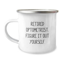 Load image into Gallery viewer, Funny Optometrist Gifts from Family - 'Figure It Out Yourself' Camping Mug for Christmas - Image 1