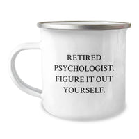 Load image into Gallery viewer, Psychologist Gifts from Friends, Funny Camping Mug with Inspirational Quote &#39;Figure It Out Yourself&#39; for Graduation - Image 1
