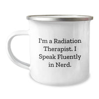 Load image into Gallery viewer, Funny Radiation Therapist Gifts from Friends for Graduation - &#39;I&#39;m A Radiation Therapist. I Speak Fluently In genius.&#39; Enamel Camping Mug - Image 1

