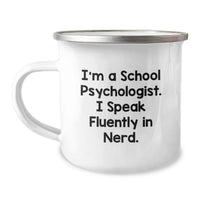 Load image into Gallery viewer, Funny School Psychologist Camping Mug Gifts from Friends, Unique Christmas Unique Gifts for School Psychologist, I Speak Fluently In genius. Quote, Stainless Steel with Enamel Finish - Image 1