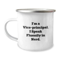 Load image into Gallery viewer, Vice-Principal Gifts from Men for Vice-Principal - Funny Camping Mug - I&#39;m A Vice-principal. I Speak Fluently In genius. - Graduation Unique Gifts - Image 1

