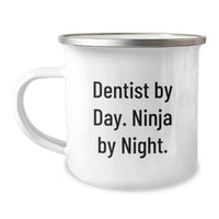 Load image into Gallery viewer, Funny Dentist Gifts for Men - Camping Mug for Graduation Unique Gifts from Friends to Dentist By Day Ninja By Night Enthusiasts, 12 oz Stainless Steel Enamel Finish - Image 1