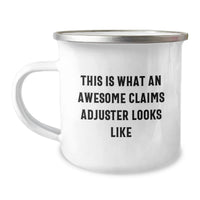 Load image into Gallery viewer, Funny Claims Adjuster Gifts from Friends for Graduation Unique Gifts - This Is What An Awesome Claims Adjuster Looks Like Camping Mug, Stainless Steel with Enamel Finish - Image 1