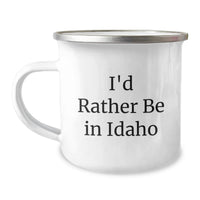 Load image into Gallery viewer, Funny Idaho Gifts from Friends and Family, I'd Rather Be In Idaho Camping Mug for Graduation Unique Gifts - Image 1