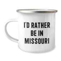 Load image into Gallery viewer, Fun Missouri Camping Mug Gifts for Men Women Friends Family, I'd Rather Be In 'Missouri', Unique Christmas Unique Gifts from Friends to Family - Image 1