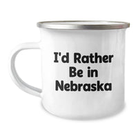 Load image into Gallery viewer, Funny Gifts from Men to Nebraska Lovers, I'd Rather Be In Nebraska Camping Mug, Unique Christmas Unique Gifts for Family and Friends - Image 1