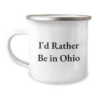 Load image into Gallery viewer, Funny Ohio Gifts for Men from Friends - I'd Rather Be In Ohio Camping Mug for Graduation Unique Gifts - Image 1
