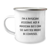 Load image into Gallery viewer, Funny Physician Assistant Gifts, Gifts from Friends for Physician Assistant Men, Camping Mug for Graduation Unique Gifts - Image 1