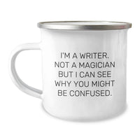 Load image into Gallery viewer, Funny Writer Gifts for Him, 'I'm A Writer Not A Magician' Camping Mug, Unique Christmas Unique Gift Ideas - Image 1