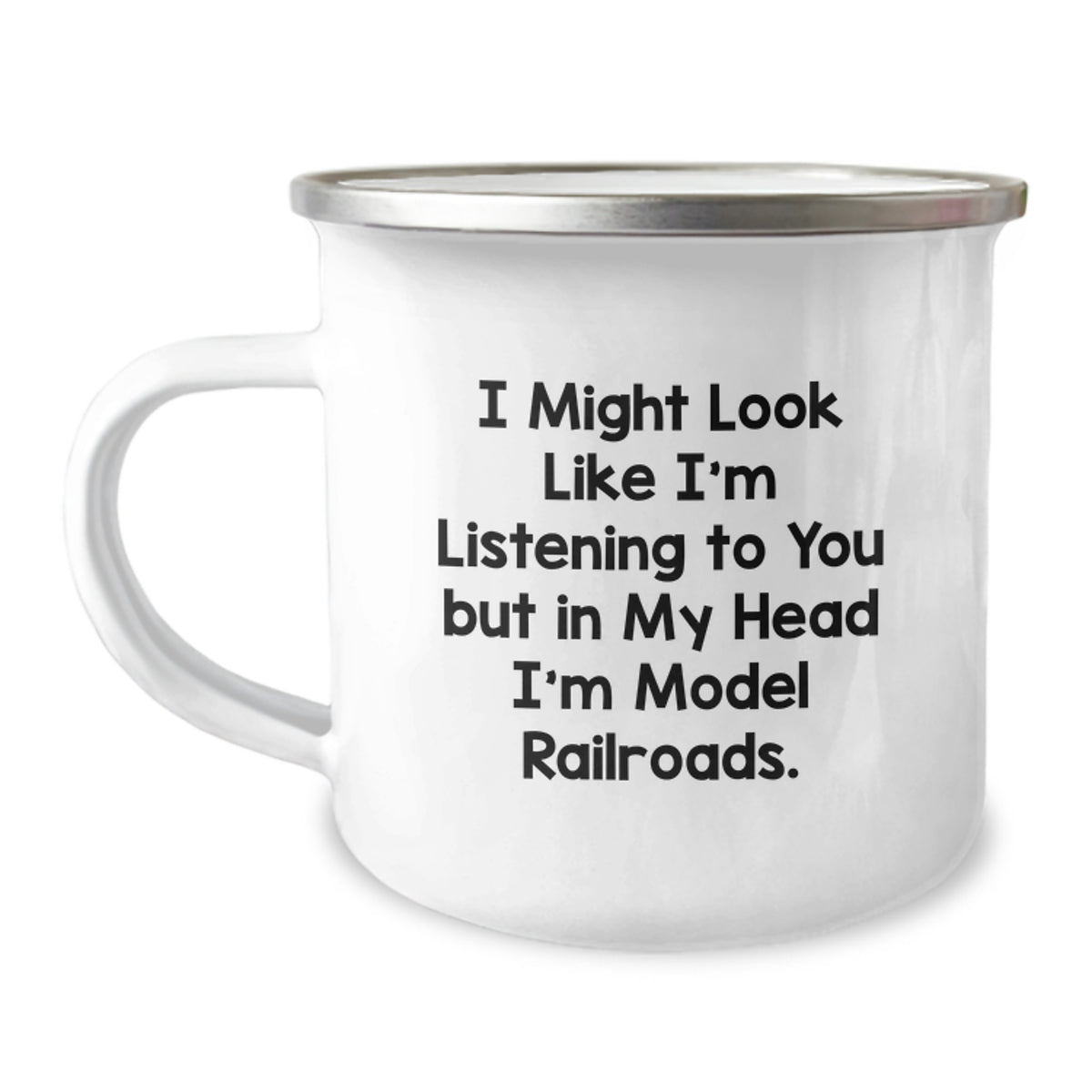 Funny Model Railroads Gifts for Him or Her, Camping Mug with Inspirational Quote, Graduation Unique Gifts from Friends or Family - Image 1