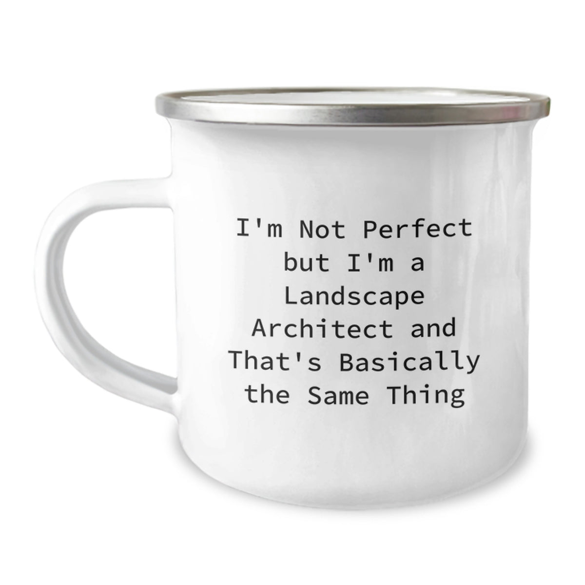 Funny Landscape Architect Gifts, 'I'm Not Perfect' Camping Mug for Graduation, Gifts from Friends, Unique Mugs for Landscape Architect Men, Ideal Gift for Landscape Architect Women - Image 1