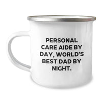 Load image into Gallery viewer, Cute Personal Care Aide Gifts from Dad, Funny Camping Mug for Dad, Christmas Unique Presents for Personal Care Aide by Day, World's Best Dad Night - Image 1