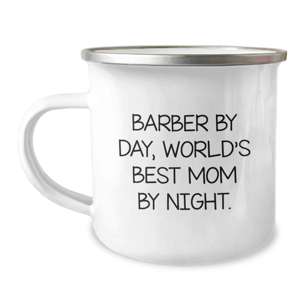 Funny Barber Gifts for Men, Women, and Friends - Camping Mug for Graduation Unique Gifts from Mom - Image 1