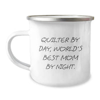 Load image into Gallery viewer, Quilter Gifts from Friends and Family, Quilter By Day, World's Best Mom By Night Camping Mug, Funny Quilter Christmas Unique Gifts - Image 1