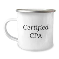 Load image into Gallery viewer, Funny CPA Camping Mug Gifts from Friends for Certified Cpa, Unique Christmas Unique Gifts, Camping Mug with Inspirational Quote, CPA Coffee Lover Mug - Image 1