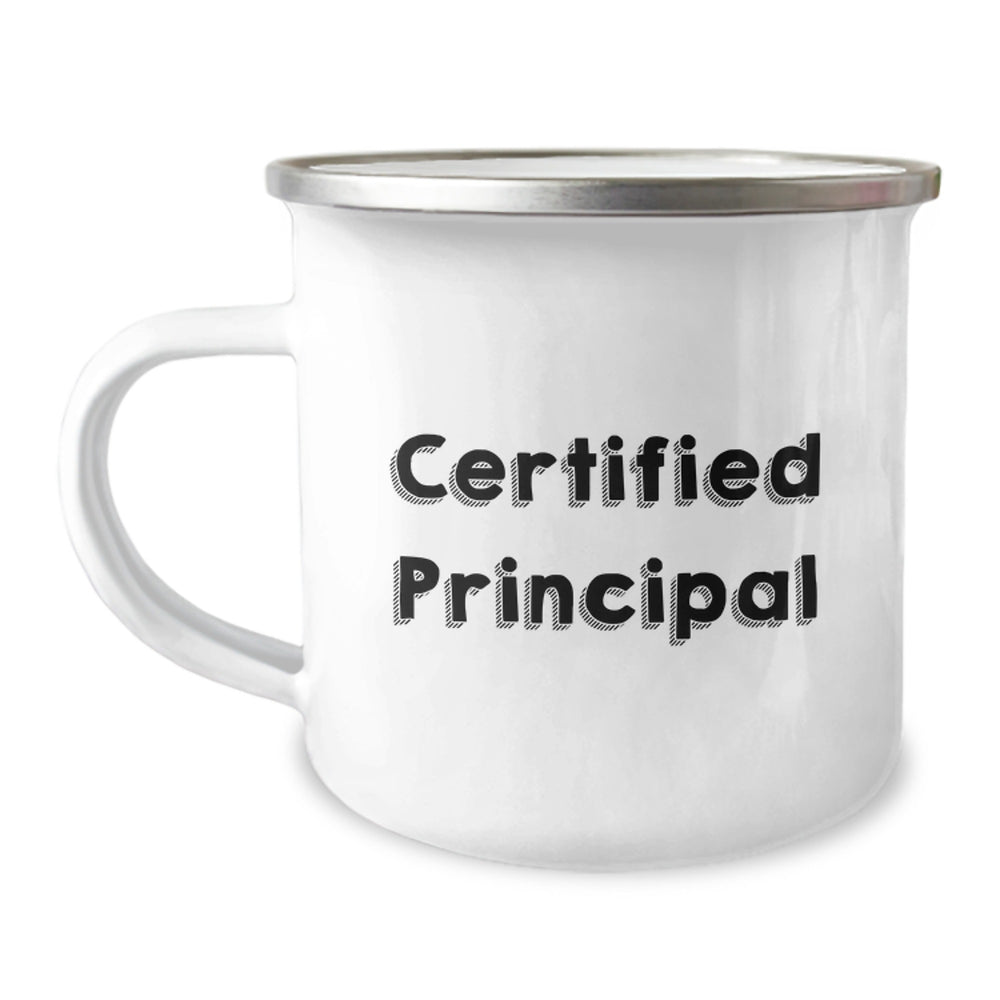 Funny Graduation Gifts from Men to Principal - Inspirational Quote on Camping Mug, 12 oz Stainless Steel with Enamel Finish - Image 1