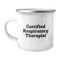 Load image into Gallery viewer, Funny Gifts from Friends for Certified Respiratory Therapist Camping Mugs, Christmas Unique Gifts for Men Women Family Respiratory Therapist - Image 1